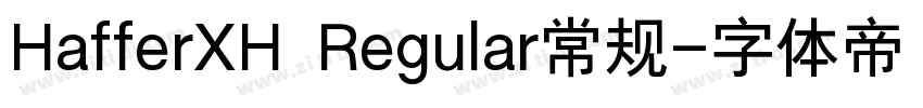HafferXH Regular常规字体转换